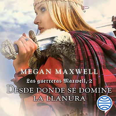 Desde donde se domine la llanura (Audiolibro) | Prueba Gratis