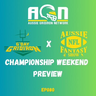 EP080 - AGN Playoff Show - Championship Previews