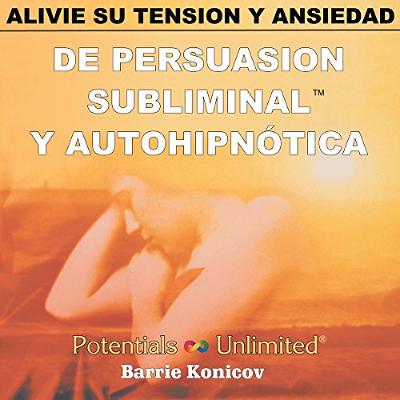 Alivie Su Tension y Ansiedad [Relieve Stress & Anxiety] (Audiolibro) | Prueba Gratis
