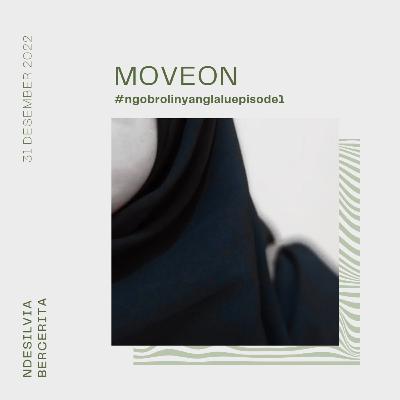 MOVE ON MOVE ON