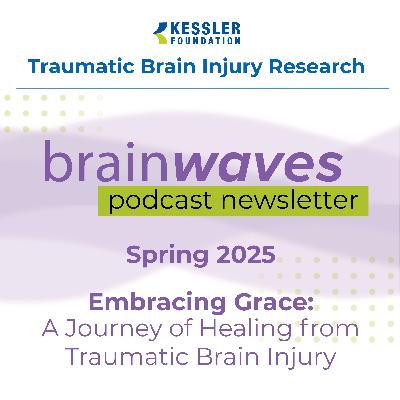 Embracing Grace: A Journey of Healing from Traumatic Brain Injury