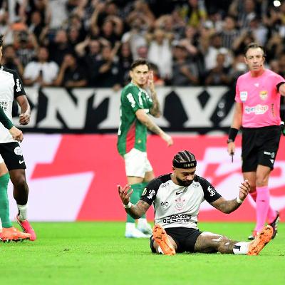 GE Corinthians #509 - Boa atuação, ineficiência e um escorregão