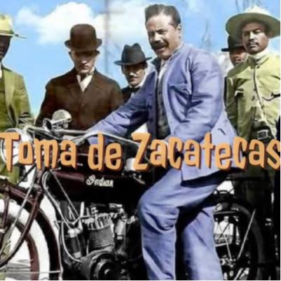 Ep.3 “La Toma de Zacatecas”