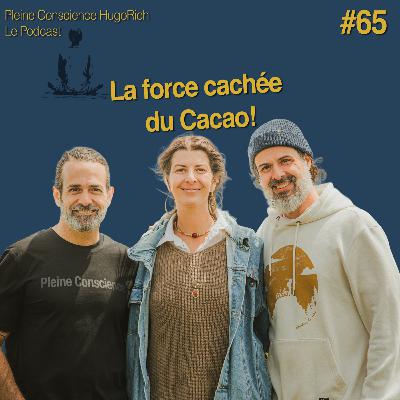 Éveil spirituel, cacao sacré et ayahuasca – avec Julie Scalune