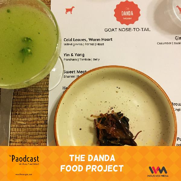 Ep. 64: The Danda Food Project Ep. 64: The Danda Food Project