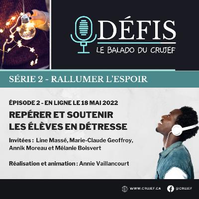 Repérer et soutenir les élèves en détresse