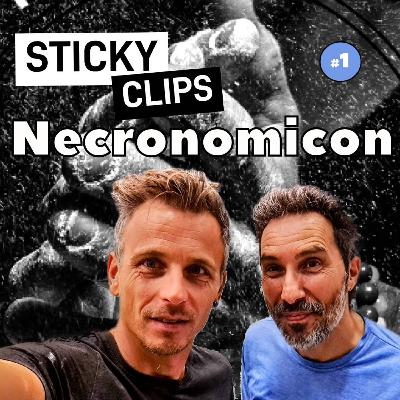 EP52. Sticky Clips #1 : Necronomicon EP52. Sticky Clips #1 : Necronomicon