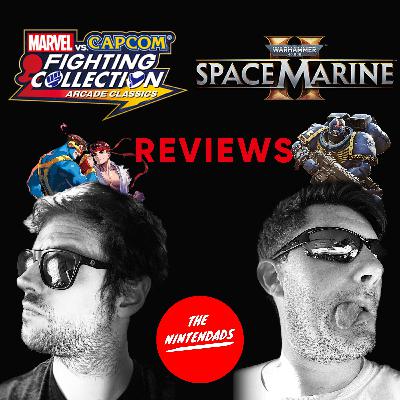Reviewing Space Marine 2 & Marvel vs Capcom Collection! Ep. 97