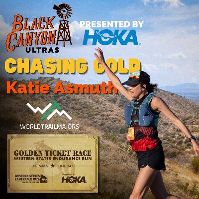 Katie Asmuth | Chasing Gold at the 2025 Black Canyon 100K