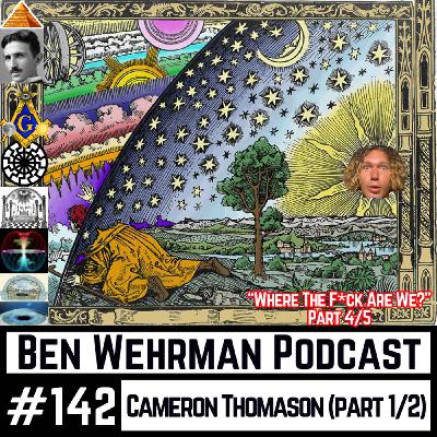 [🎥] #142 Cameron Thomason - Flat Earth, Astrology, and Escaping the Heliocentric Mind Prison (PART 1/2)