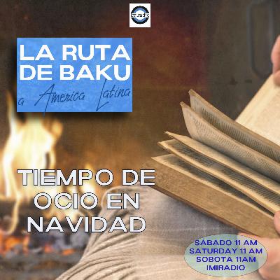 #29 Tiempo de ocio en navidad