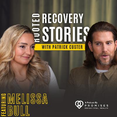 UNPACKED: Stacks of Shame for a Path of Freedom (Ft. Melissa Bull) | Rooted Recovery Stories Ep. 191