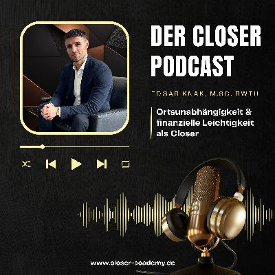 4) Vom Closer zum erfolgreichen Unternehmer - Samuel Ens zu Gast