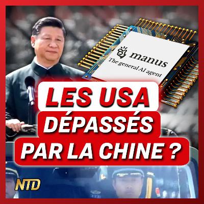 Manus : La Chine vient-elle vraiment de prendre la tête dans la course à L’IA ? | NTD l'Actu Manus : La Chine vient-elle vraiment de prendre la tête dans la course à L’IA ? | NTD l'Actu