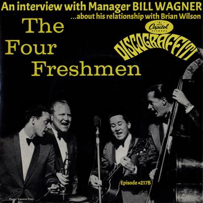 FOUR FRESHMEN MANAGER BILL WAGNER REVEALS THE FULL STORY BEHIND BEING THE MENTOR OF THE BEACH BOYS' BRIAN WILSON (Ep. 217B, Sneak Peek)