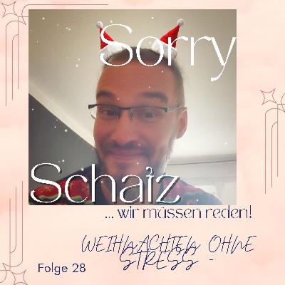 #28 Weihnachten ohne Stress – Erwartungen, Traditionen & was ihr wirklich wollt
