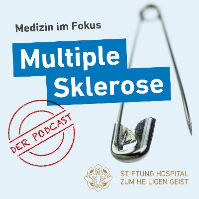 Folge 18: Multiple Sklerose