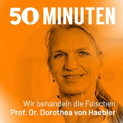 Wir behandeln die Falschen