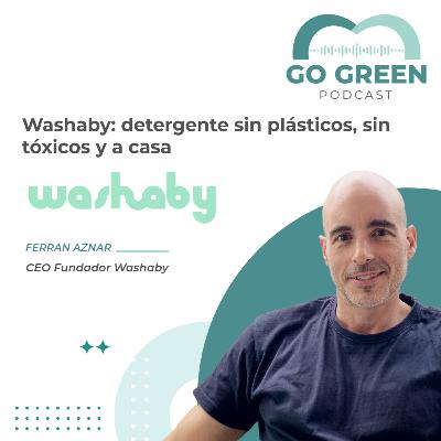 Washaby: detergente sin plásticos, sin tóxicos y a casa Washaby: detergente sin plásticos, sin tóxicos y a casa