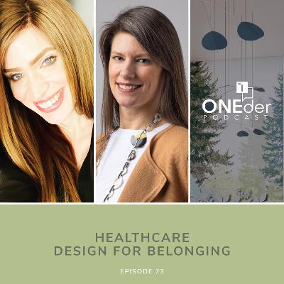Healthcare Design for Belonging Healthcare Design for Belonging