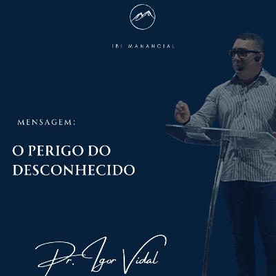 TEMA: O PERIGO DO DESCONHECIDO