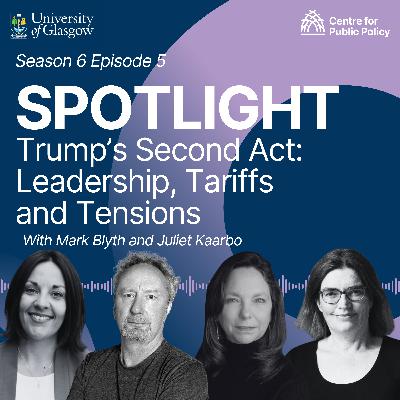 Trump's Second Act: Leadership, Tariffs, and Tensions
