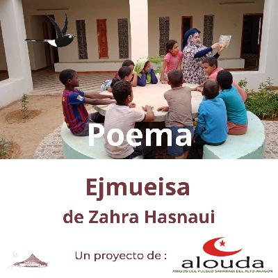Poesía: Ejmueisa, un poema de Zahra Hasnaui
