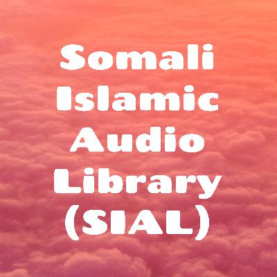 Casharka 10aad - Xayaatul Islaam - Sh Maxamud Guriceel Casharka 10aad - Xayaatul Islaam - Sh Maxamud Guriceel