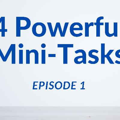 4 Powerful Mini-Tasks [Episode 1] Soapbox Society