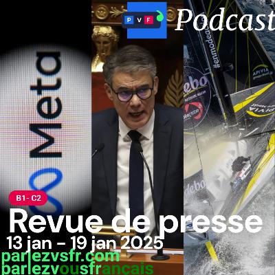 Revue de presse đ«đ· du 13 au 19 janvier 2025 Revue de presse đ«đ· du 13 au 19 janvier 2025