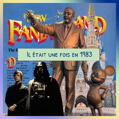 Épisode 60 - Il était une fois en 1983