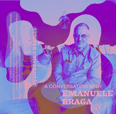 A conversation with — Emanuele Braga