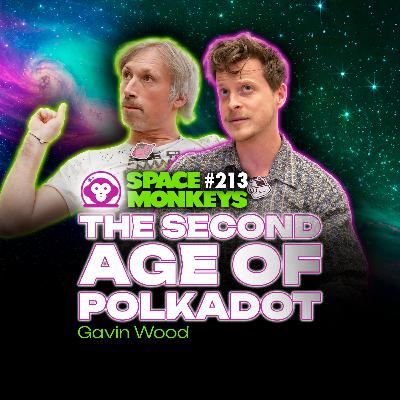 ep. 213 - Gavin Wood & The Second Age of Polkadot 🪖 Freedom is the Product ep. 213 - Gavin Wood & The Second Age of Polkadot 🪖 Freedom is the Product