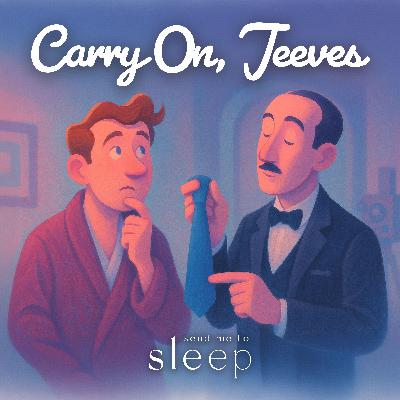 Carry On, Jeeves | Part 1 of 19 (Voice Only) Carry On, Jeeves | Part 1 of 19 (Voice Only)