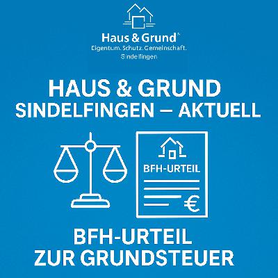 Aktuell: BFH-Urteil zur Grundsteuer