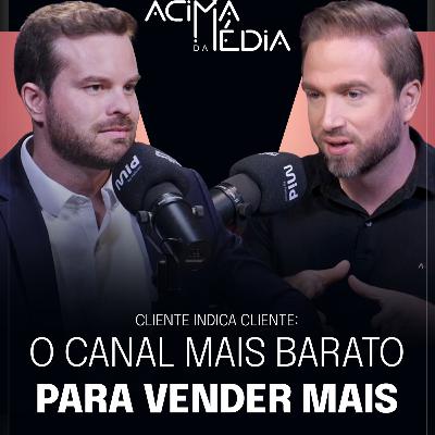 O CANAL MAIS BARATO PARA VENDER EM 2026 (Rodrigo Noll) | ESPECIALISTAS ACIMA DA MÉDIA #02