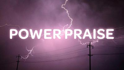 Power Praise - Audio