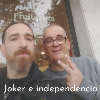 El hijo del aprendiz de Satanás 698 - El Joker y la independencia.