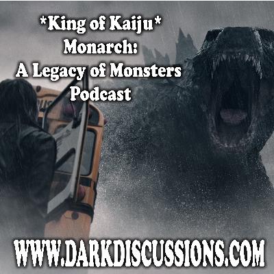 King of Kaiju – Monarch: A Legacy of Monsters Podcast – s02e03 – Secrets King of Kaiju – Monarch: A Legacy of Monsters Podcast – s02e03 – Secrets