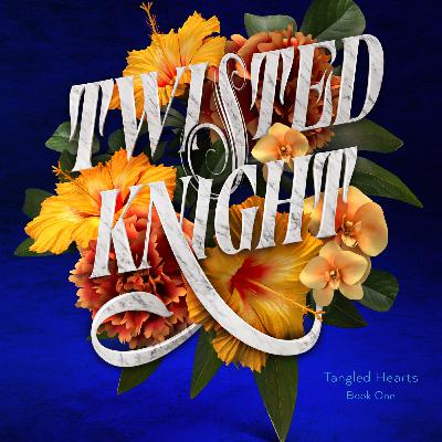 Download (ePUB) BOOKS Twisted Knight (Tangled Hearts, #1) by K. Bromberg