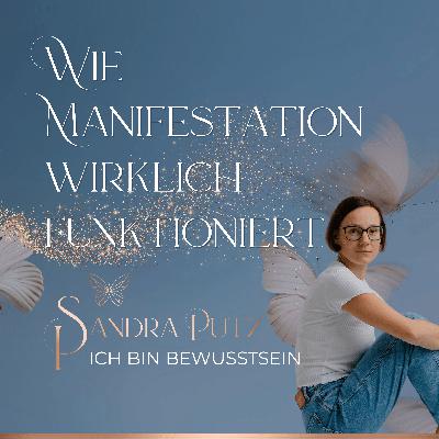 Was Manifestieren wirklich ist und wie es funktioniert Was Manifestieren wirklich ist und wie es funktioniert