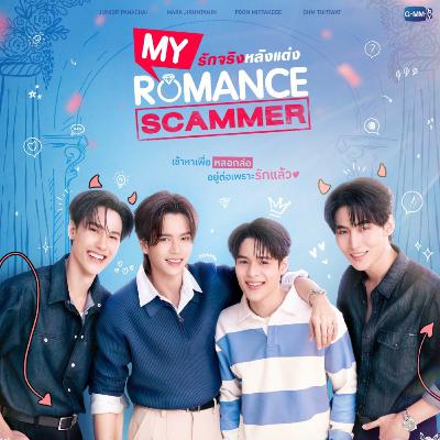 My Romance Scammer new BL Thai drama new tv show 2026 My Romance Scammer new BL Thai drama new tv show 2026
