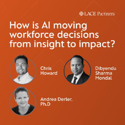 How is AI moving workforce decisions from insight to impact?