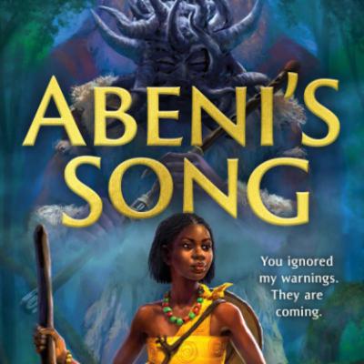 Chapter 9-Abeni’s Song by P. Djeli Clark-read and reviewed by BLisB