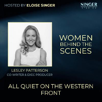 All Quiet on the Western Front: Co-Writer and Executive Producer Lesley Paterson on Channelling an Athlete’s Mindset