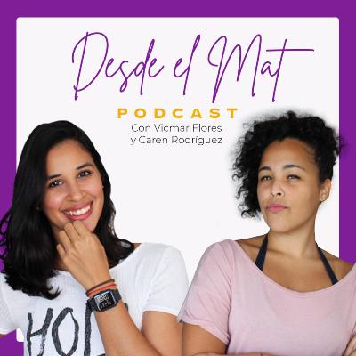 Desde el mat EP17 | Los cuerpos del yoga