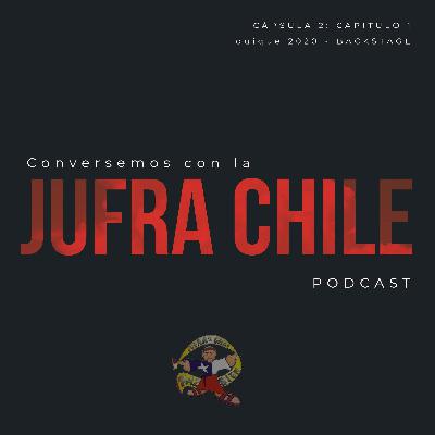 Cápsula 2: CAPITULO 1 - Iquique 2020 - EL Backstage