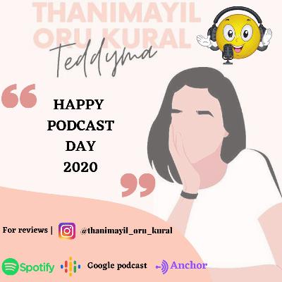 Happy international podcast day 2020 A tamil podcast by Teddyma