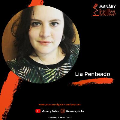 Episódio #03 – Lia Penteado