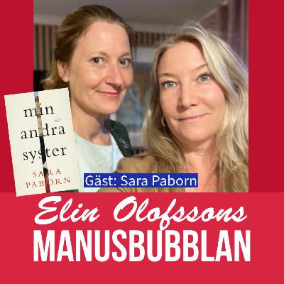 Manusbubblan gästas av Sara Paborn, del 3 Manusbubblan gästas av Sara Paborn, del 3
